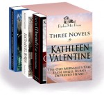 Three Novels: The Old Mermaid's Tale, Each Angel Burns, Depraved Heart [Boxed Set] - Kathleen Valentine