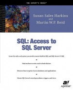 Access SQL to SQL Server Desktop Edition and Beyond - Susan Sales Harkins