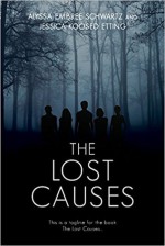 The Lost Causes - Alyssa Embree Schwartz, Jessica Koosed Etting