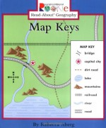 Map Keys (Rookie Read-About Geography) - Rebecca Aberg