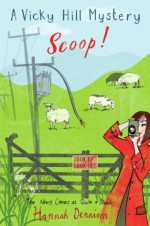 A Vicky Hill Scoop! (Vicky Hill 2) - Hannah Dennison