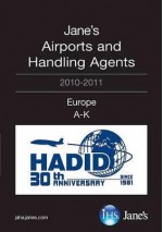 Jane's Airport and Handling Agents - Europe (Including Eastern Europe) 2010/2011 - Adam Harding, Jacqui Bowall