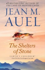 The Shelters of Stone - Jean M. Auel