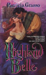 Highland Belle - Patricia Grasso