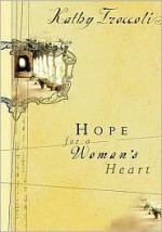 Hope For a Woman's Heart - Kathy Troccoli