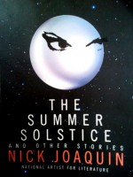 The Summer Solstice and Other Stories - Nick Joaquín