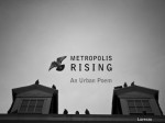 Metropolis Rising: An Urban Poem - Lorenzo Dominguez, Lorenzo Dominguez