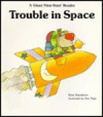 Trouble in Space - Rose Greydanus, Don Page