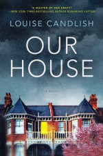 Our House - Louise Candlish