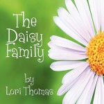 The Daisy Family - Lori Thomas