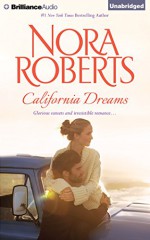 Omnibus: California Dreams: Mind Over Matter / The Name of the Game - Kate Rudd, Alyson Silverman, Nora Roberts