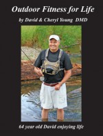 Outdoor Fitness for Life - David Young, Cheryl Young