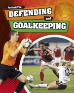 Defending and Goalkeeping. James Nixon - James Nixon