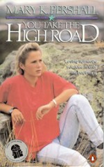 You Take the High Road - Mary K. Pershall