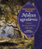 Noites Agradáveis - Giovanni Francesco Straparola, Renata Cordeiro