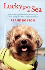 Lucky Goes to Sea - Frank Robson