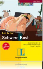 Schwere Kost: Stufe 1 - Theo Scherling, Elke Burger