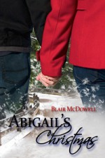 Abigail's Christmas - Blair McDowell