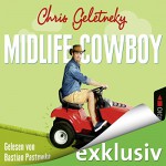 Midlife-Cowboy - Chris Geletneky, Bastian Pastewka, Lübbe Audio