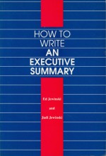 How to Write an Executive Summary - Ed Jewinski, University of Ottawa Press