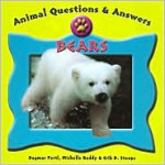 Animal Questions and Answers : Bears - Dagmar Fertl, Erik D. Stoops, Michelle Reddy