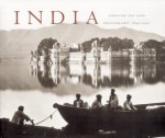 India Through the Lens: Photography 1840-1911 - Vidya Dehejia