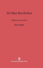 Sir Max Beerbohm - Albert Gallatin