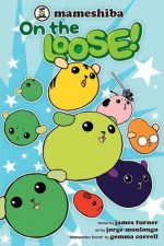 Mameshiba: On the Loose! - Jorge Turner, Jorge Monlongo