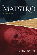 Maestro: A mystery novel - Lynn John