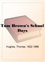 Tom Brown's School Days - Thomas Hughes