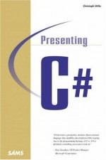 Presenting C# - Christoph Wille