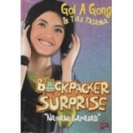 Backpacker Surprise: Namaku Larasati - Gol A. Gong, Tias Tatanka