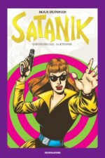 Satanik vol. 17: Patente speciale - Lo jettatore - Max Bunker, Roberto Raviola, Paolo Ferriani