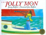 The Jolly Mon: Book and Musical CD - Jimmy Buffett, Savannah Jane Buffett