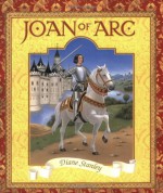 Joan of Arc - Diane Stanley