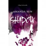 Shadow - Amanda Sun