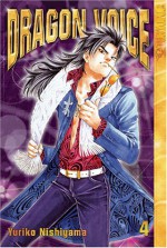 Dragon Voice, Volume 4 - Yuriko Nishiyama