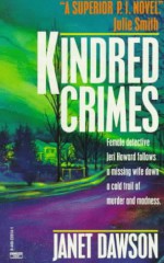 Kindred Crimes - Janet Dawson