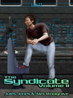 The Syndicate: Volume 2 - Jules Jones, Alex Woolgrave