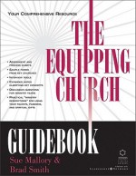 Equipping Church Guidebook, The - Sue Mallory, Neil Wilson, Brad Smith