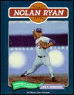 Nolan Ryan (Baseball)(Oop) - Lois P. Nicholson, Jim Murray, Earl Weaver