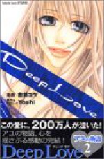 Deep Love: Ayu's Story, Volume 2 - Yoshi, Yuu Yoshii