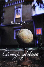 Čišćenje globusa - Božica Jelušić