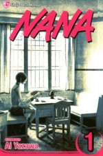 Nana, Vol. 1: v. 1 - Ai Yazawa