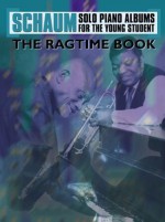 The Ragtime Book - John W. Schaum