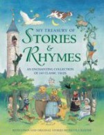 My Treasury of Stories & Rhymes: An Enchanting Collection of 145 Classic Tales for Children - Nicola Baxter