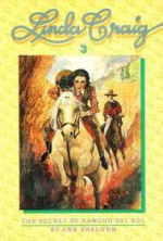 The Secret of Rancho del Sol - Ann Sheldon