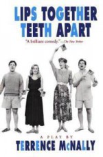 Lips Together, Teeth Apart - Terrence McNally