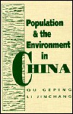 Population and the Environment in China - Qu Geping, Li Jinchang