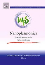 Nanoplasmonics, Volume 2: From Fundamentals to Applications (Handai Nanophotonics) (Handai Nanophotonics) - Satoshi Kawata, Hiroshi Masuhara